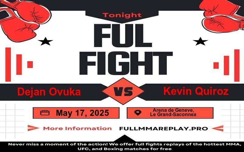 Dejan Ovuka vs Kevin Quiroz