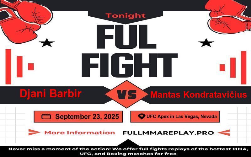 Djani Barbir vs Mantas Kondratavičius