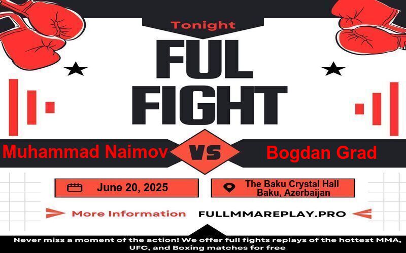 Muhammad Naimov vs Bogdan Grad