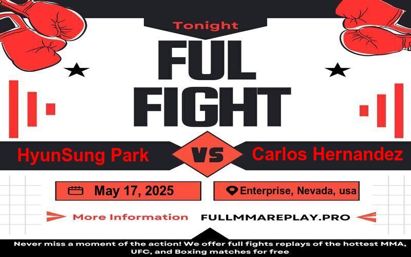 HyunSung Park vs Carlos Hernandez