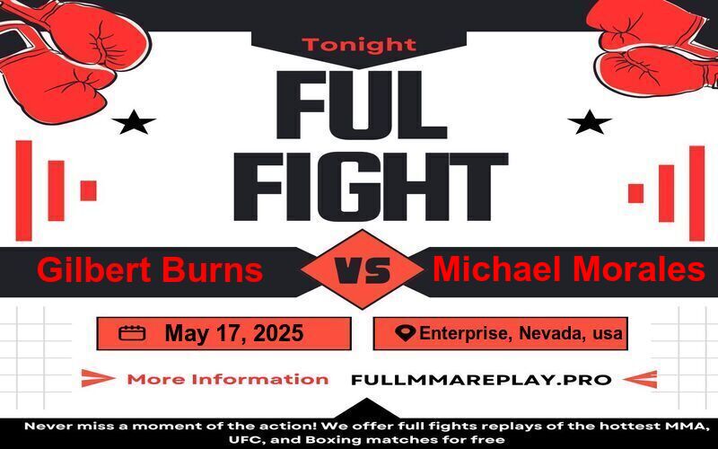 Gilbert Burns vs Michael Morales