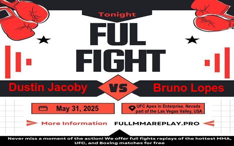 Dustin Jacoby vs Bruno Lopes